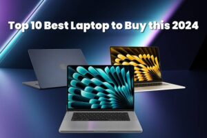 Top 10 Best Laptop Brands 2024