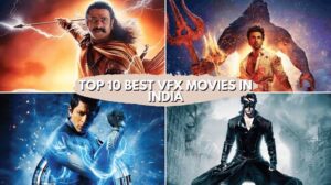 Indian Films That Took VFX to the Next Level