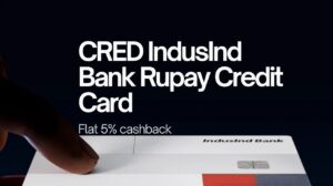 CRED IndusInd Bank RuPay Card: क्या 2026 में यह Credit Card सबसे बेहतर Reward Points वाला कार्ड है?